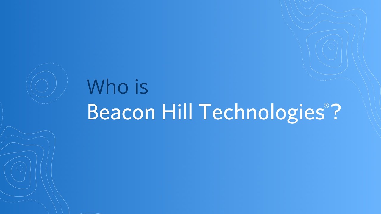 Who is Beacon Hill Technologies?