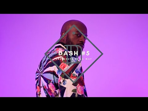 Grödash - DASH #5 [Les meufs de la MAF]