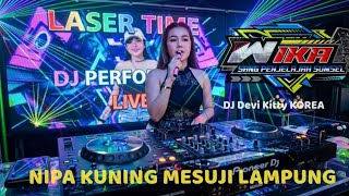 Download lagu TERBARU LIVE ORIGINAL NIPA KUNING MESUJI LAMPUNG OT WIKA SANG PENJELAJAH DJ DEVI KITTY KDJ DEN BOYE mp3