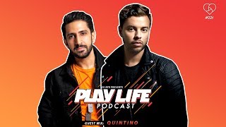 Play Life Podcast #021 with DJ NYK &amp; QUINTINO (DJ MAG #30)