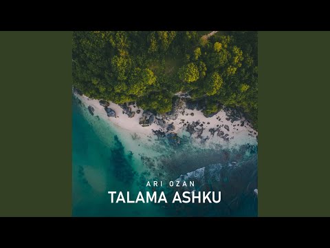 Talama Ashku (Instrumental)