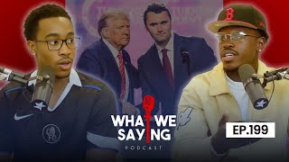 WWS 199: BIG NEWS, Dating While Celibate, RIP Charlie Kirk | What We Saying