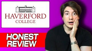 Haverford College Honest Review & Real User Experience | Campus Life, Academics & Culture
