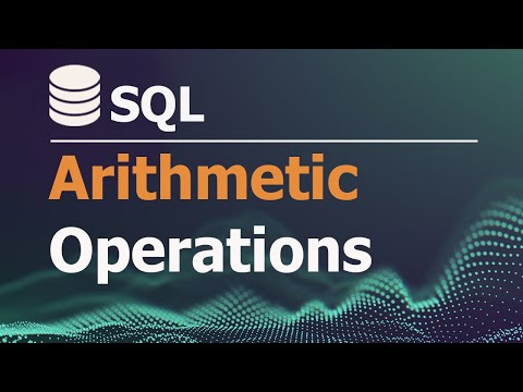 Sql Tutorial For Data Analysis 5 Arithmetic Operations