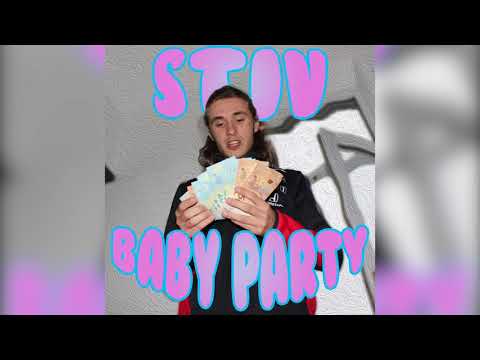 Stiv - BABY PARTY (AUDIO)