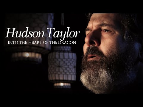 Hudson Taylor Into The Heart of the Dragon | Full Movie | Stephen Daltry