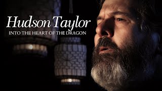 Hudson Taylor Into The Heart of the Dragon | Full Movie | Stephen Daltry