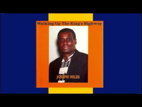 Walking Up The King's Highway - Joseph Niles