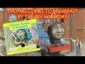 Thomas Comes To Breakfast The Rev W Awdry 1985