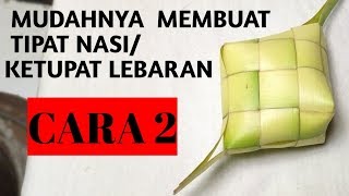 Download lagu cara gampang membuat tipat nasi | ketupat mp3