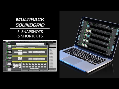 Using snapshots, shortcuts and remote control in MultiRack SoundGrid
