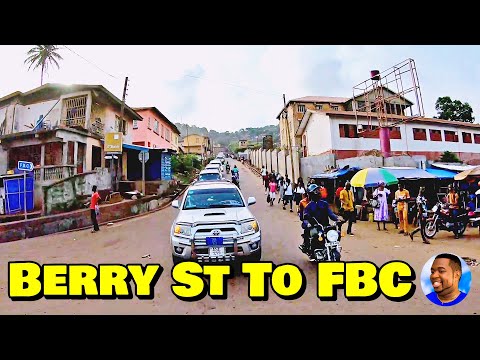 THE HILLS - Berry Street To FBC - Freetown 🇸🇱🌍 Vlog 2022 - Explore With Triple-A