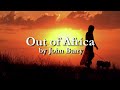 ❤♫ Out of Africa, film score~I'm Better At Hello (Karen's Theme 1) (1985) 電影【遠離非洲】配樂