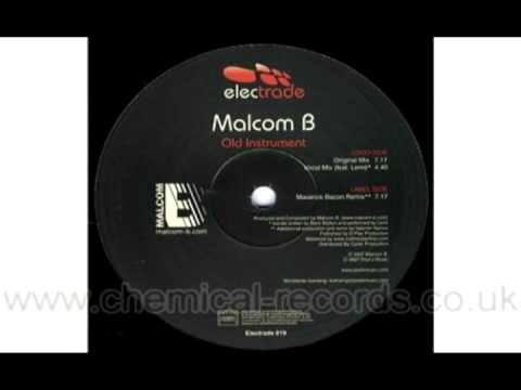 MALCOM B - Old isntrument (Maverick Bacon aka maverickz  remix)