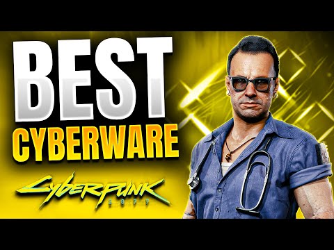 Cyberpunk 2077 - 8 BEST CYBERWARE Items You Need to Get