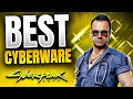 Cyberpunk 2077 8 BEST CYBERWARE Items You Need To Get