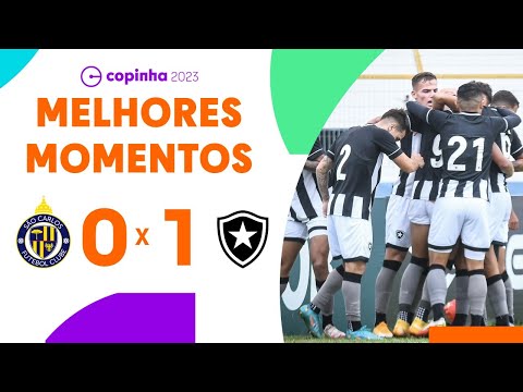 SÃO CARLOS 0 X 1 BOTAFOGO-RJ | MELHORES MOMENTOS | 2ª RODADA | PRIMEIRA FASE | COPINHA 2023