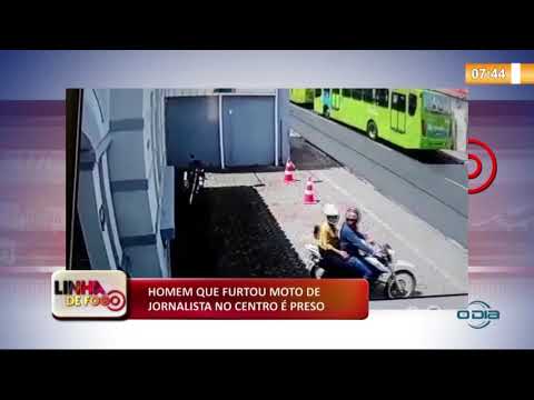 LINHA DE FOGO (30 10) HOMEM QUE FURTOU MOTO DE JORNALISTA NO CENTRO É PRESO