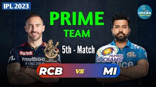 IPL 2023 | RCB vs MI Dream11 Team, RCB vs MI Dream11 Prediction, Banglore vs Mumbai Pitch Report