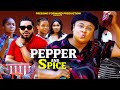 Pepper And Spice New Trending Movie 2025 Uju Okoli Maleeka Milton Latest Nigerian Movie 2025