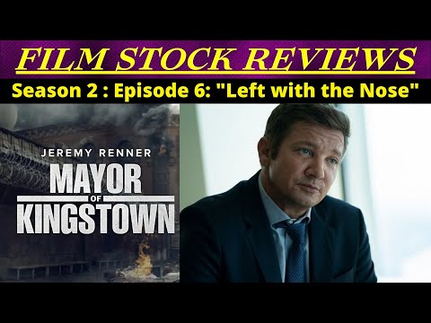 Mayor of Kingstown (Season 2) - Episode 6 "Left with the Nose" - REVIEW (My Thoughts)