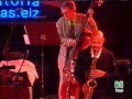 Charlie Haden & Cuban jazz musicians (Festival Jazz de Gazteiz Vitoria, 2005)