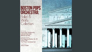 Boston Pops Orchestra & Arthur Fiedler - The Sleeping Beauty, Op. 66: Waltz