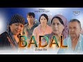 Badal (o'zbek film) | Бадал (узбекфильм) 2021