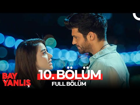 Bay Yanlış 10. Bölüm (FULL HD)