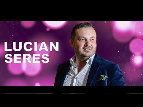 Lucian Seres - M-am saturat de lumea asta rea (Colaj cu cele mai frumoase melodii)