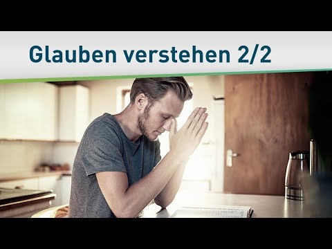 Glauben verstehen 2/2 – Bayless Conley