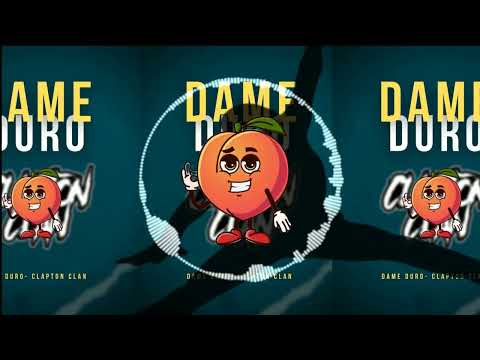 Dame duro - Clapton Clan ❌ Perreo 2022 ❌