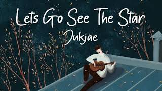Download lagu Jukjae - Let’s Go See the Stars [ Rom/Eng Lyrics ] mp3
