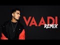 Arjun - Vaadi Remix (prod. Singam)