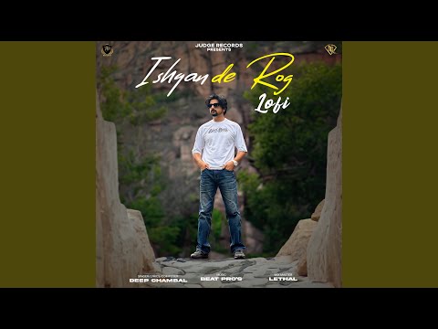 Ishqan De Rog (Lofi)