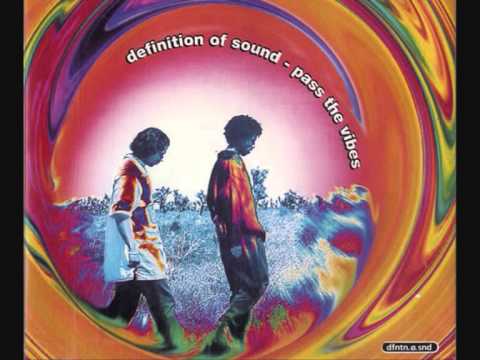 Definition of Sound - Pass the Vibes (In House Mix) - 1995