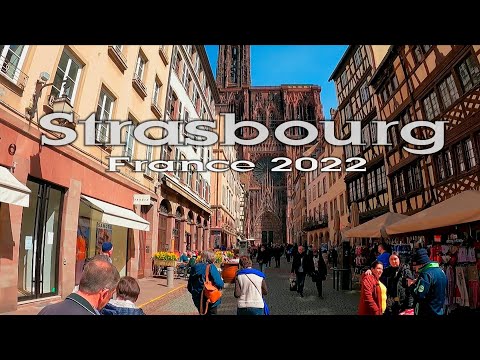guia de viagem de Estrasburgo França 2022 / passeio pela cidade / passeio a pé 4k.