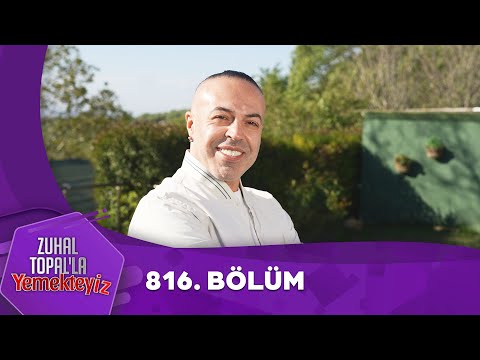 Zuhal Topal'la Yemekteyiz 816. Bölüm @Yemekteyiz