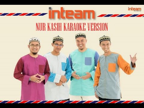 Nur Kasih Karaoke Version - Inteam(HQ Sound)