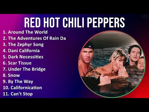 Red Hot Chili Peppers 2025 MIX The Very Best - Around The World, The Adventures Of Rain Dance Ma...