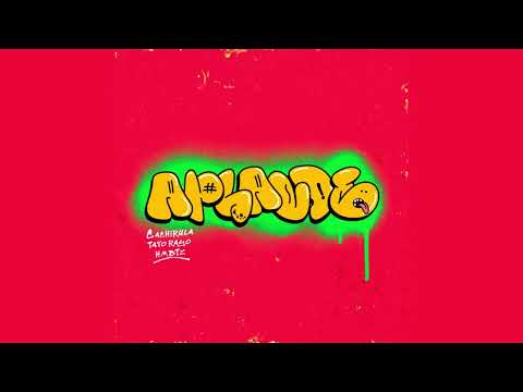 APLAUDE - CACHIRULA, TAVO RAYO & HM BTZ