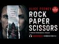 Rock Paper Scissors by Alice Feeney | Full Audiobook | Twisted Psychological Thriller
