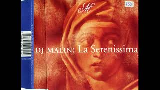 DJ Malin - La Serenissima (Malin Soda Dub)