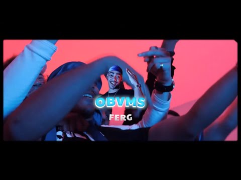 OBVMS - FERG (Prod.by OUHBOY)