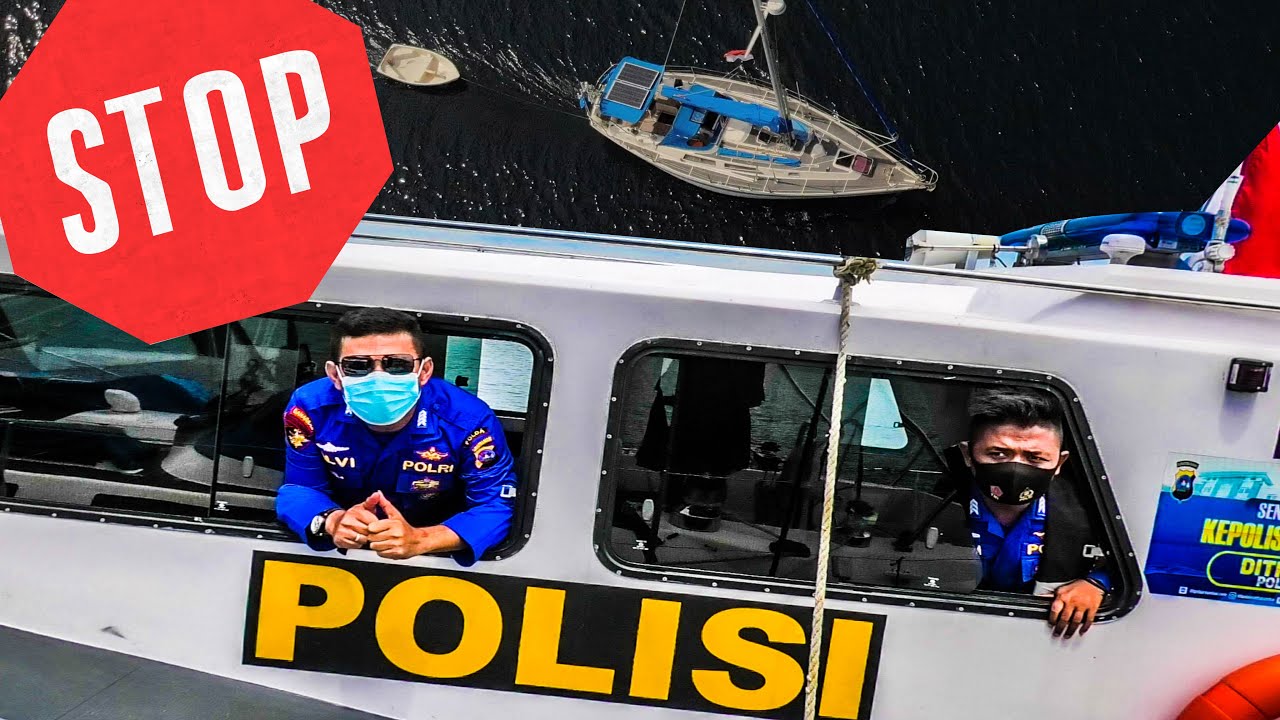 Indonesian POLICE STOPPED OUR BOAT | Sailing Florence - Ep.101