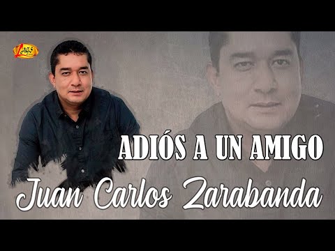 Juan Carlos Zarabanda - Adiós A Un Amigo (Audio Oficial) | Música Para Beber