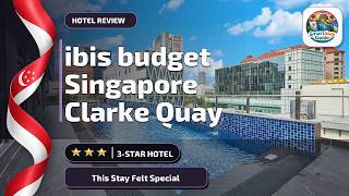 ibis budget Singapore Clarke Quay - This Stay Felt Special | Singapore, Singapor