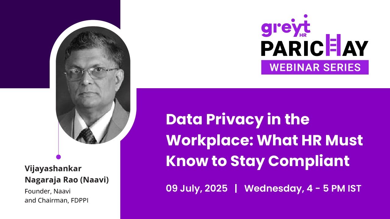Data Privacy in the Workplace: What HR Must Know to Stay Compliant | Parichay Webinar | greytHR