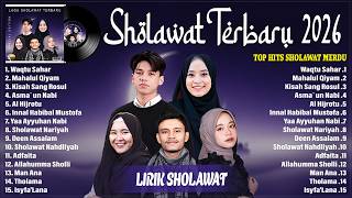 Download lagu SHOLAWAT TERBARU 2026 (LIRIK) ADZANDO DAVEMA, MUHAJIR LAMKARUNA, FITRIANA, ALMA ESBEYE & AI KHODIJAH mp3