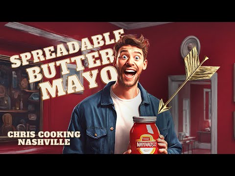 Spreadable Butter Mayo Is Amazing!